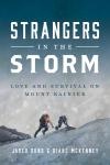 Strangers in the Storm: Love and Survival on Mount Rainier Audiobook