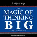 Book Summary of The Magic of Thinking Big by David J. Schwartz Audiobook