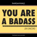 You Are a Badass by Jen Sincero - Book Summary Audiobook