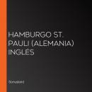 Hamburgo St. Pauli (Alemania) Inglés Audiobook