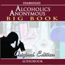 Alcoholics Anonymous - Big Book - Original Edition Audiobook