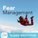 Fear Management Audiobook