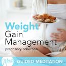 Weight Gain Managment Audiobook