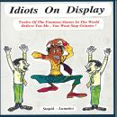 Idiots on Display Audiobook