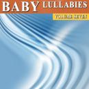 Baby Lullabies Vol. 7 Audiobook