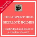The Adventures of Sherlock Holmes: [unabridged audiobook] Audiobook