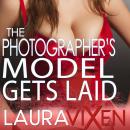 The Photographer's Model Gets Laid Audiobook