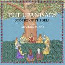 The Upanishads: Stories of the Self with Graham Burns Audiobook