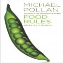 Food Rules: An Eater's Manual Audiobook