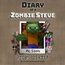 Diary Of A Minecraft Zombie Steve Book 3: Shipwrecked: (An Unofficial Minecraft Book) Audiobook