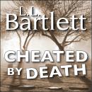 Cheated By Death Audiobook