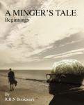 A Minger's Tale - Beginnings Audiobook