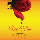 Vic/Tim: When Vickie meets Tim, who is the spider and who is the fly? Audiobook