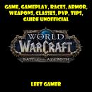 World of Warcraft Battle for Azeroth Game, Gameplay, Races, Armor, Weapons, Classes, PvP, Tips, Guid Audiobook