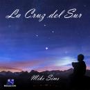 La Cruz del Sur Audiobook