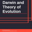 Darwin and Theory of Evolution Audiobook