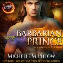 Barbarian Prince: A Qurilixen World Novel (Anniversary Edition) Audiobook