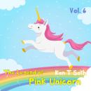 The Legend of The Pink Unicorn 6: Bedtime Stories for Kids, Unicorn dream book, Bedtime Stories for  Audiobook