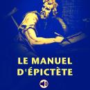 [French] - Le manuel d'Épictète Audiobook