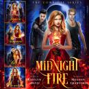 The Complete Midnight Fire Series Audiobook