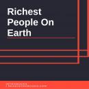 Richest People On Earth