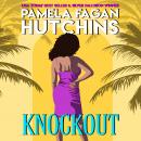 Knockout: A What Doesn't Kill You Romantic Mystery Audiobook