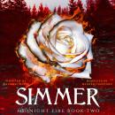 Simmer (Midnight Fire Book 2) Audiobook