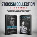 Stoicism Collection: 2-in-1 Bundle: Stoicism in Modern Life + The Most Inspiring Stoic Quotes - The  Audiobook