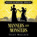 Manners and Monsters Audiobook