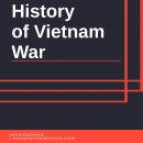 History of Vietnam War Audiobook