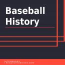 Baseball History Audiobook