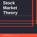 Stock Market Theory