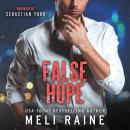 False Hope (False #2) Audiobook