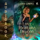 To Love a Highland Dragon: Highland Fantasy Romance Audiobook