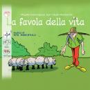 La favola della vita Audiobook