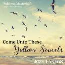 Come Unto These Yellow Sands Audiobook