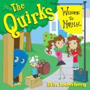 The Quirks: Welcome to Normal Audiobook