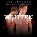 Written Into Love Audiobook