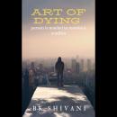 Art Of Dying Audiobook