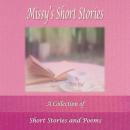 Missy's Short Stories: A Collection of Short Stories and Poems