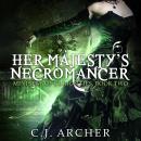 Her Majesty's Necromancer Audiobook
