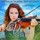 The Viola Girl: A Princess Tale Audiobook