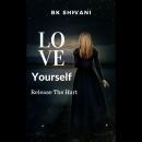 Love Yourself Audiobook