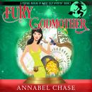 Fury Godmother, Annabel Chase