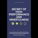 Secret Of High Performance And Mindfulness Audiobook