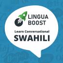 Learn Conversational Swahili Vol. 1: Lessons 1-30. For beginners. Learn in your car. Learn on the go. Learn wherever you are.