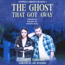 Ghost That Got Away: Coffee and Ghosts Season 2, Charity Tahmaseb