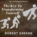 The Key Of Transforming Yourself Audiobook