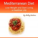 Mediterranean Diet: Planner and Menu Booklet for Enthusiasts and Beginners Audiobook