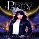Lycan Legacy - Prey Audiobook